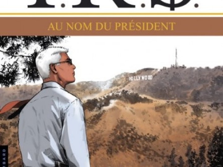 I.R.$. - Tome 12 - Au nom du président