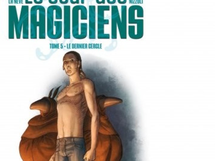 Jour des magiciens (Le) - Tome 5 - Le dernier cercle