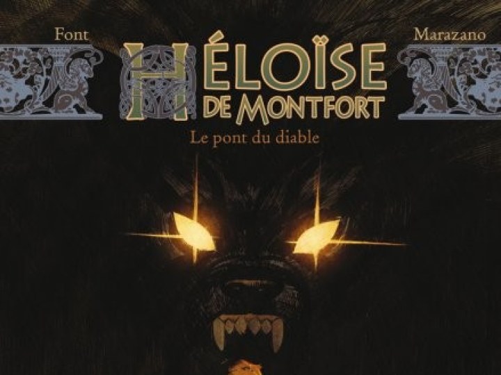 Héloïse de Montfort - Tome 2 - Le pont du diable