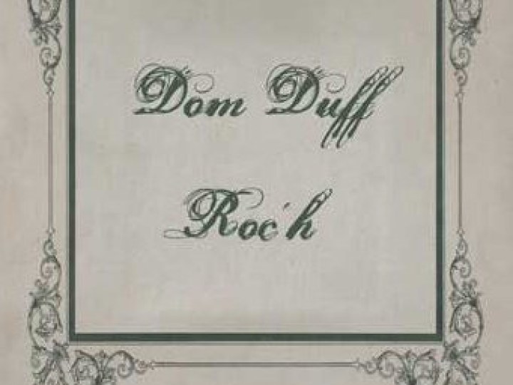 Dom Duff - Roc'h