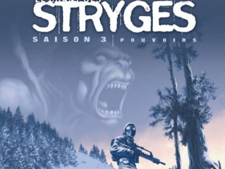 Chant des Stryges (Le) - saison 3, Tome 13 - Pouvoirs