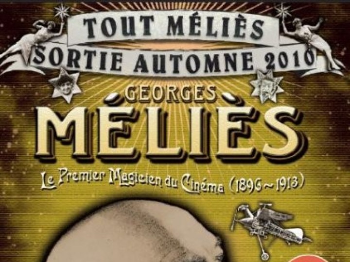 Georges Méliès, le premier magicien du cinéma (1896-1913) : Tout Méliès