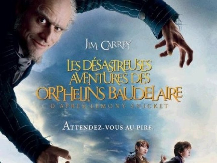 désastreuses aventures des orphelins Baudelaire (Les)
