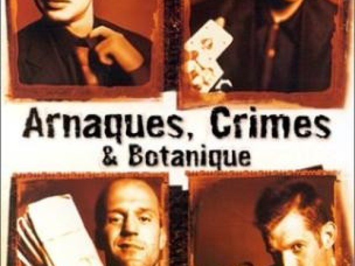 Arnaques, crimes & botanique