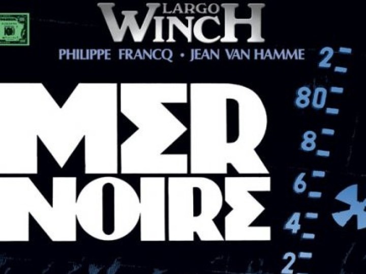 Largo Winch - Tome 17 - Mer noire