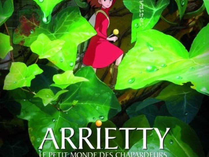 Arrietty - Le petit monde des chapardeurs : au pays de la Lilliputienne