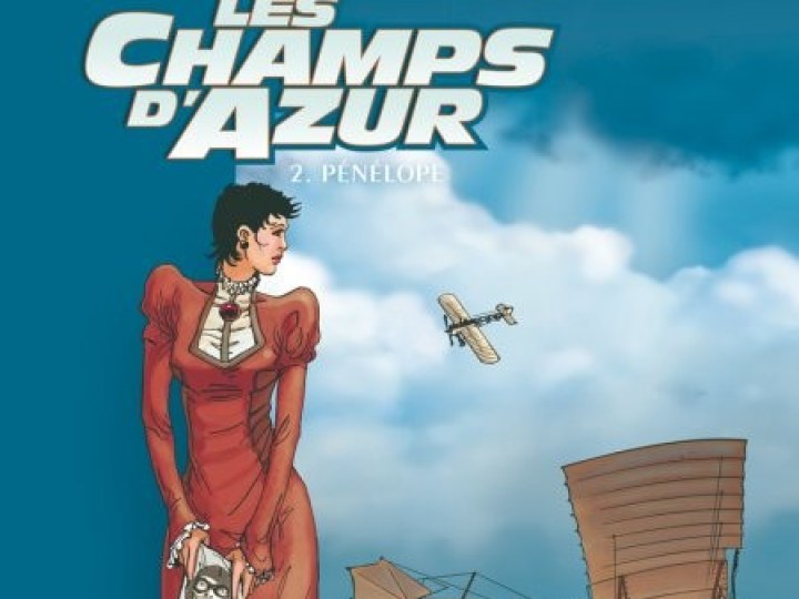 Champs d'azur (Les) - Tome 2 - Pénélope