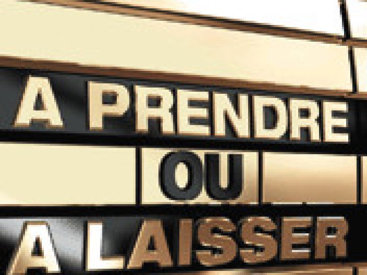 A prendre ou à laisser
