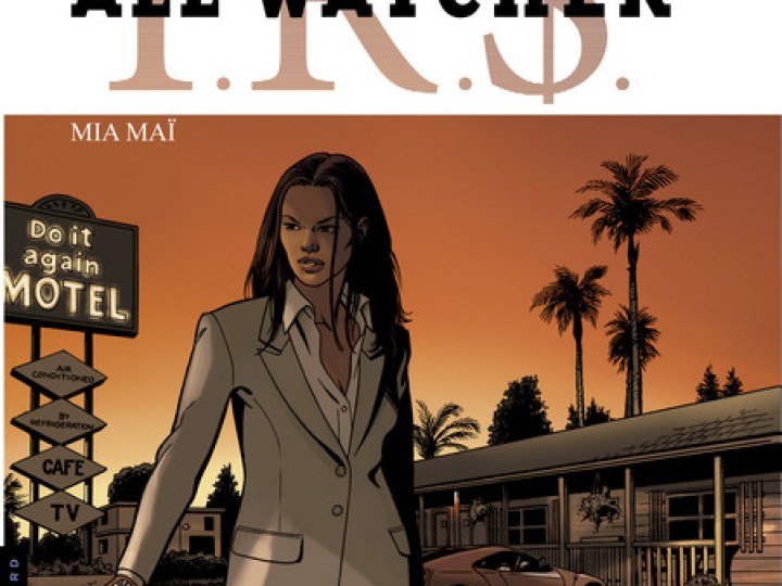 All Watcher - I.R.$. - Tome 5 - Mia Maï