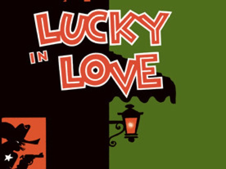 Lucky in Love - 1ère partie