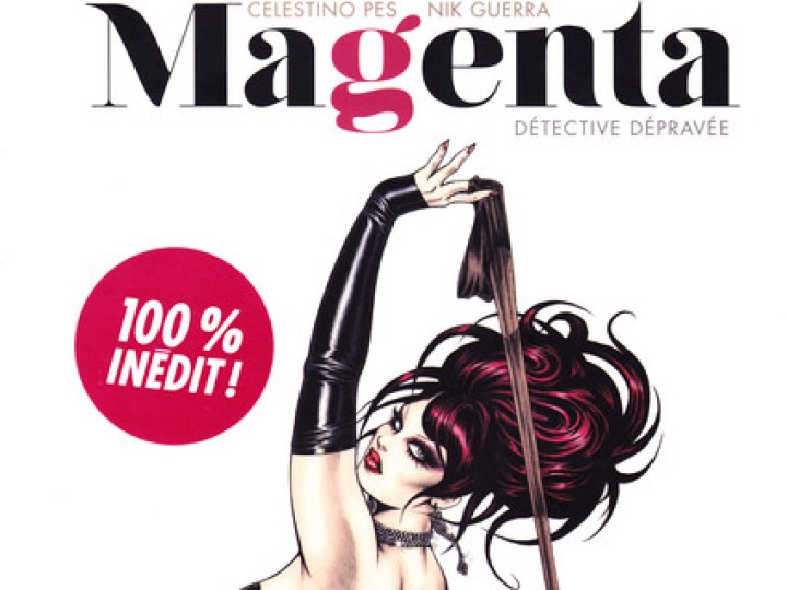 Magenta - détective dépravée