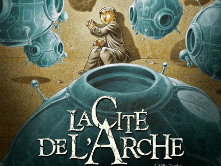 La cité de l'Arche - Tome 2 : une suite traînante