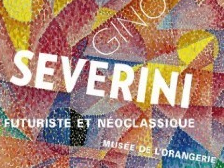 Musée de l'Orangerie : Gino Severini, futuriste et néoclassique jusqu'au 25 juillet !