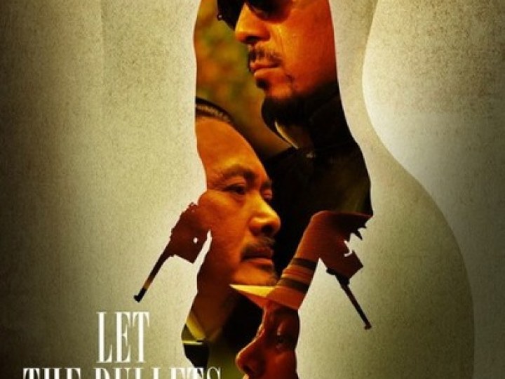Let the Bullets Fly