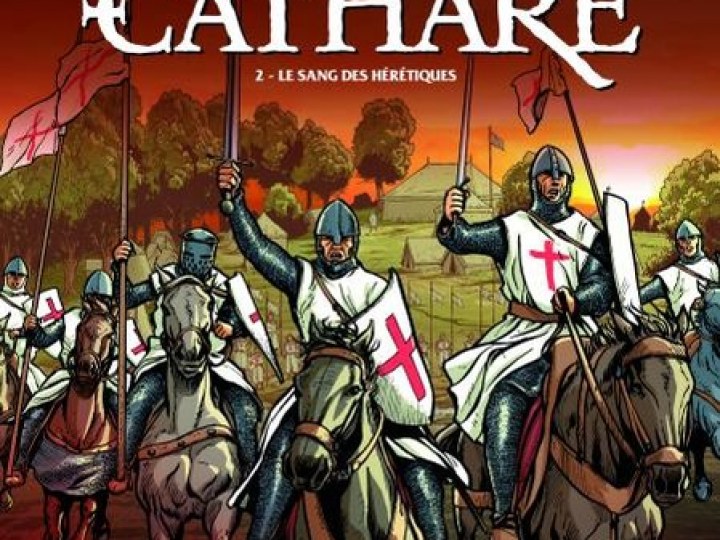Dernier cathare (Le) - Tome 2 - Le sang des hérétiques