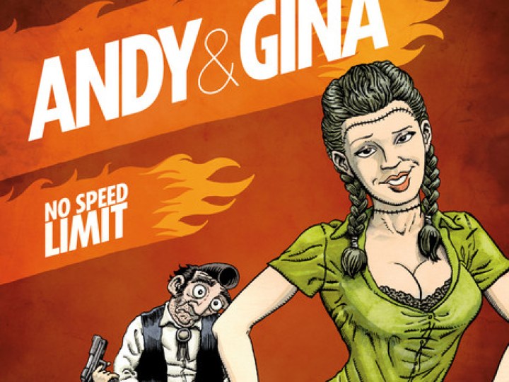 Andy & Gina - tome 5 - No speed limit