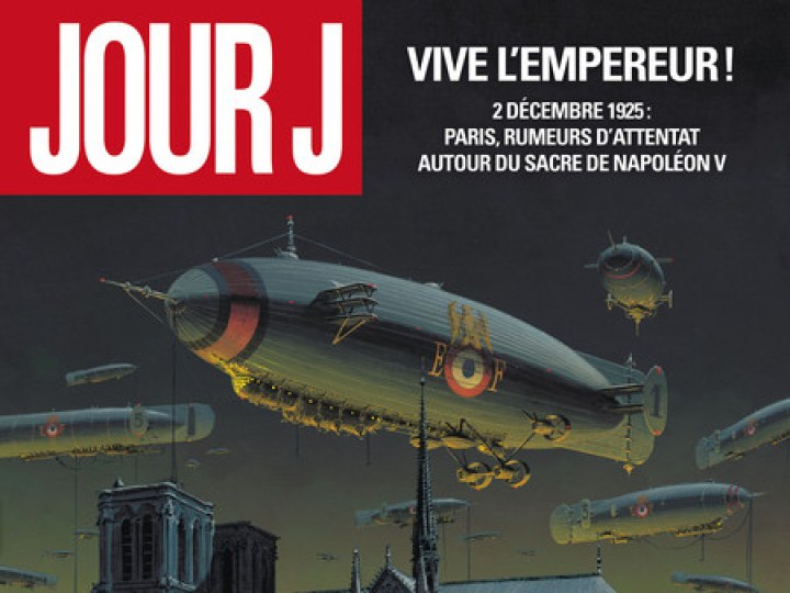 Jour J - Tome 7 - Vive l'empereur !