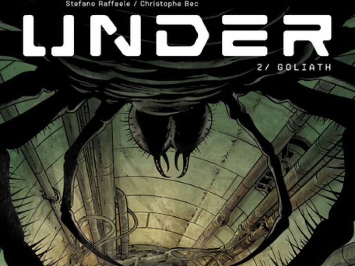 Under - Tome 2 - Goliath