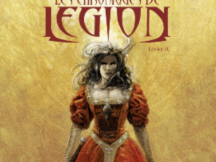 chroniques de Légion (Les) - Tome 2
