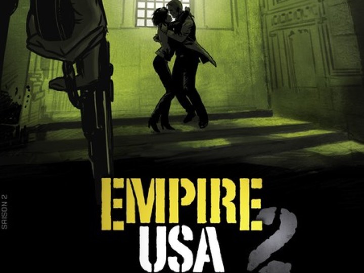 Empire USA (saison 2) - Tome 5 et 6