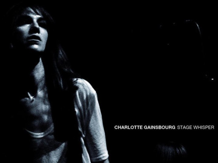 Charlotte Gainsbourg - Stage Whisper