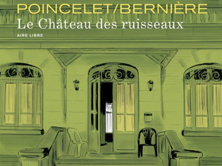Chateau des Ruisseaux (Le) - Tome 1
