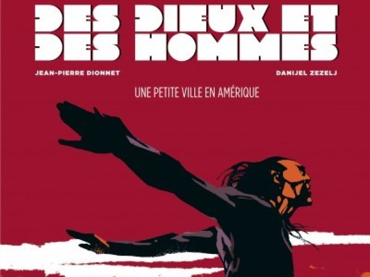 Des Dieux et des hommes - Tome 3 - Une petite ville en Amérique