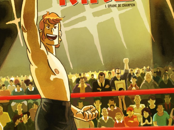 Roi du ring (Le) - Tome 1 - Graine de champion