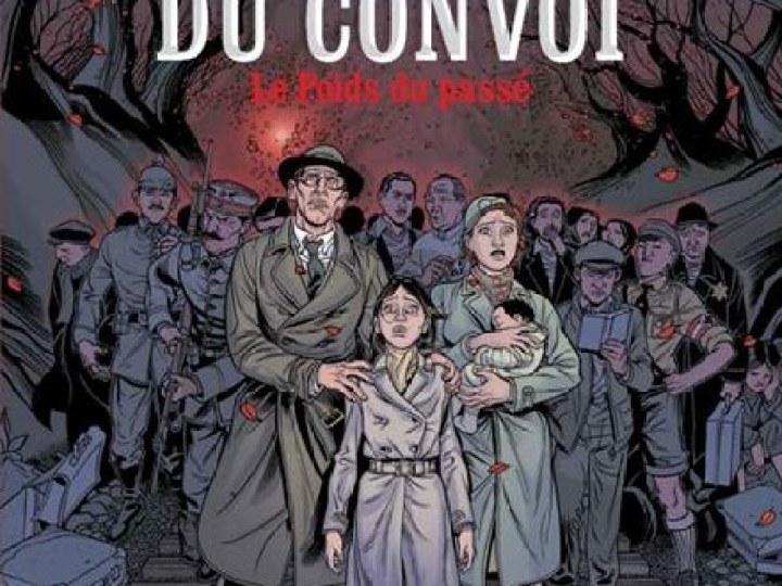 A l'ombre du convoi - Tome 1 - Le Poids du passé