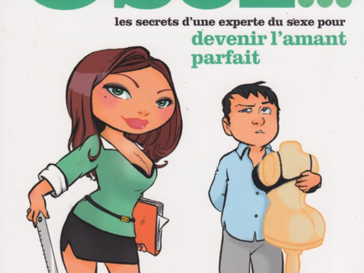 Osez devenir l'amant parfait