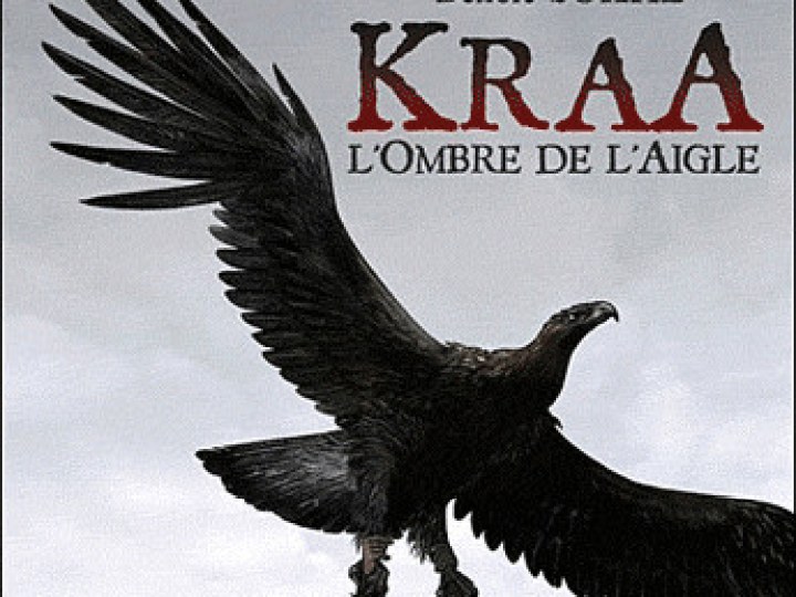 Kraa - tome 2 - L'Ombre de l'aigle