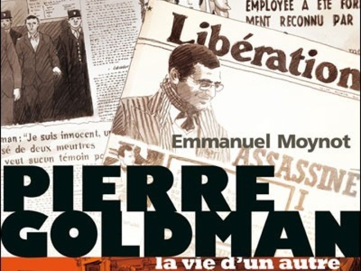Pierre Goldman, la vie d'un autre