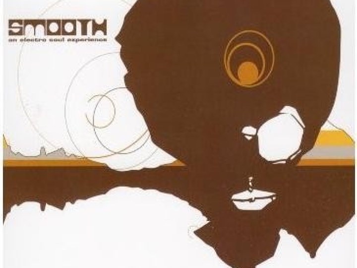 Smooth - An Electro Soul Experience