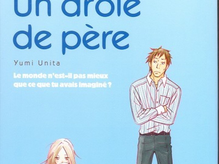Un drôle de père T.1&2