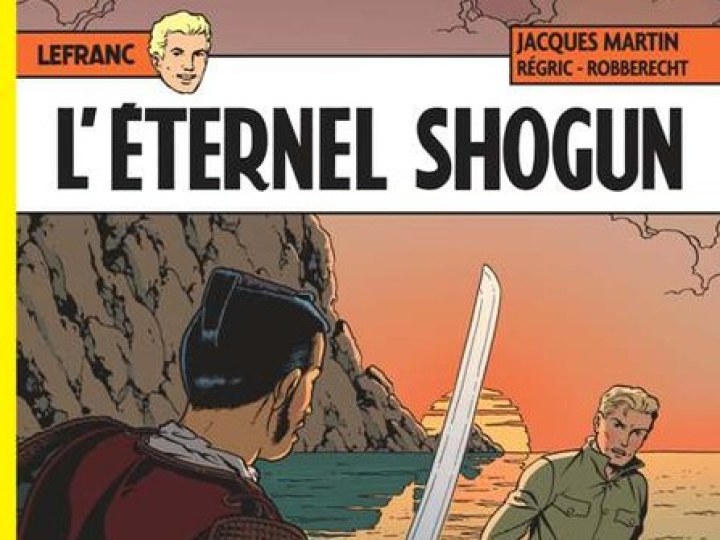 Lefranc - Tome 23 - L'éternel Shogun