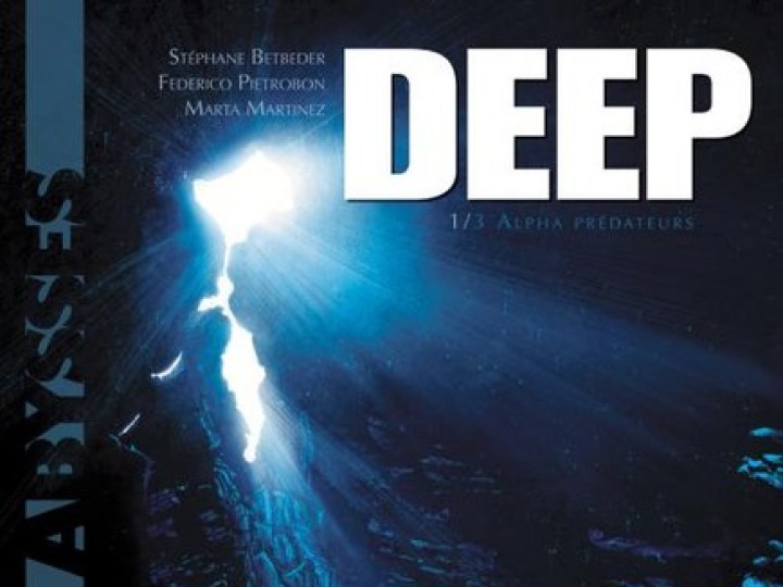 Deep - Tome 1 - Alpha Prédateurs
