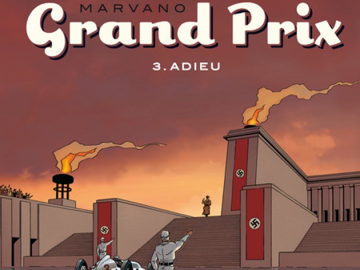 Grand prix - Tome 3 - Adieu