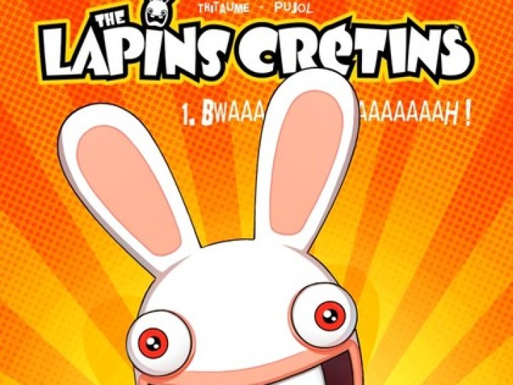 Les Lapins Crétins - Tome 1 - Bwaaaaaaaaaah