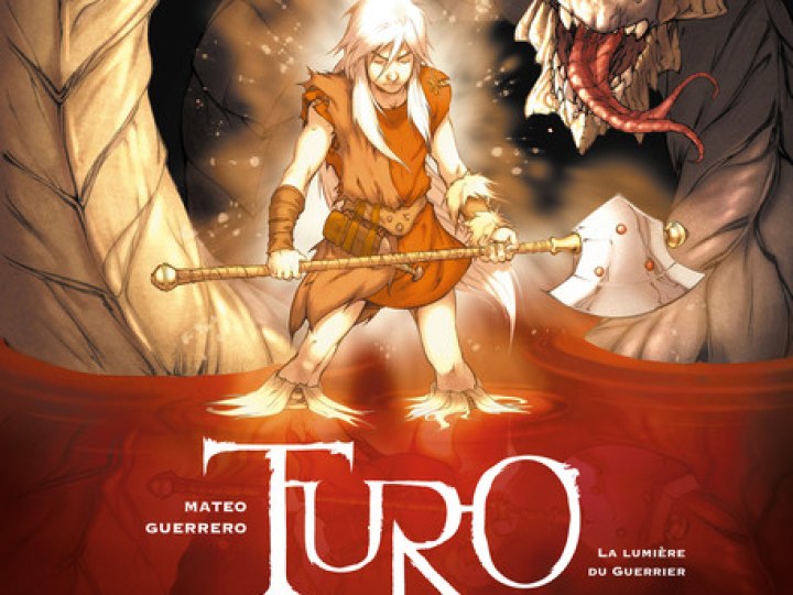Turo - Tome 3 - La Lumière du Guerrier