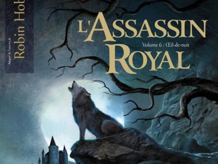 Assassin Royal (L') - Tome 6 - Œil-de-Nuit