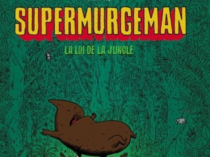 Supermurgeman - Tomes 1 et 2