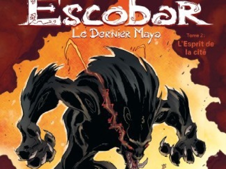 Escobar le dernier maya - Tome 2 - L'Esprit de la cité