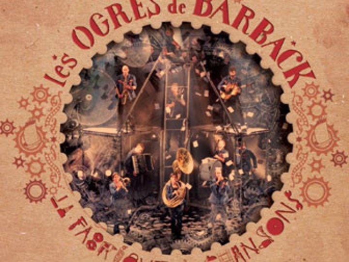 Le DVD des Ogres : La fabrique à chanson