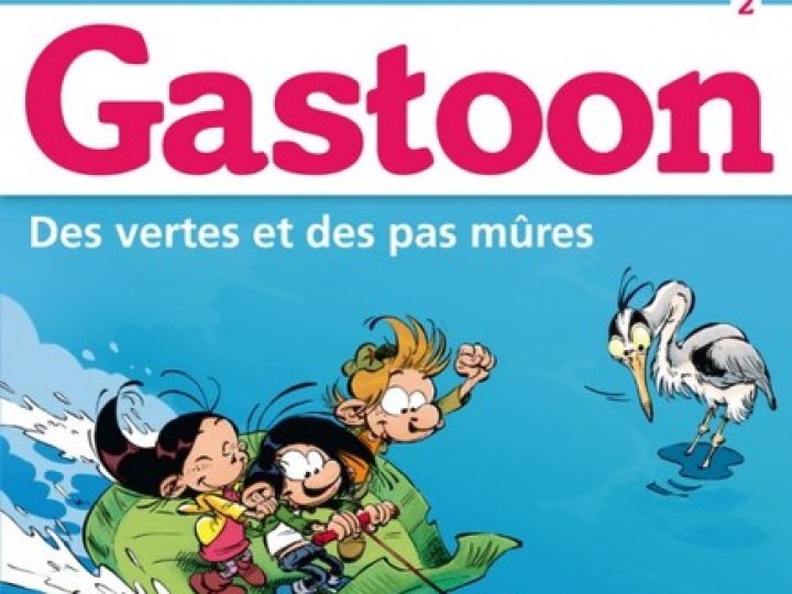 Gastoon - Tome 2 - Des vertes et des pas mûres