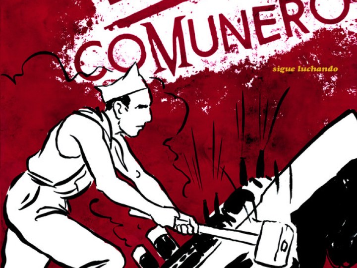 El comunero - Sigue luchando