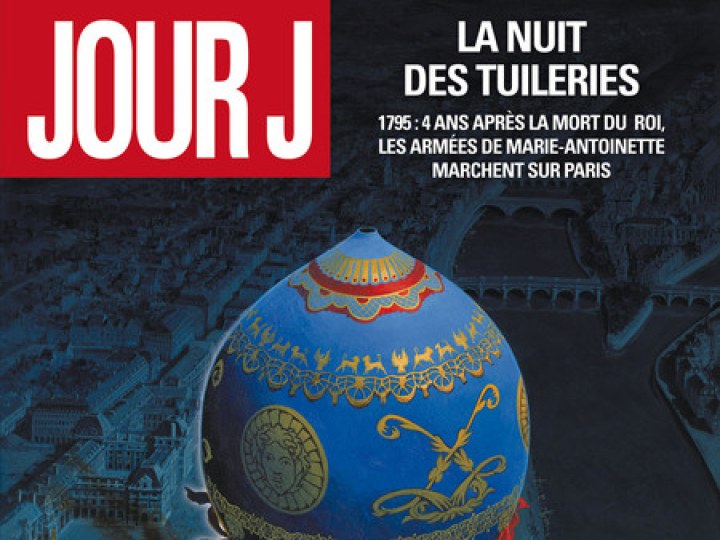 Jour J - Tome 11 - La Nuit des Tuileries