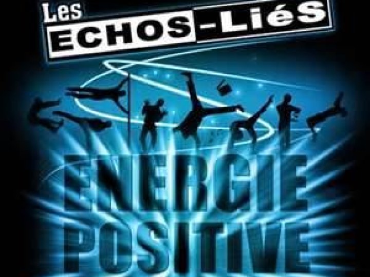 Les Échos-Liés : Énergie positive