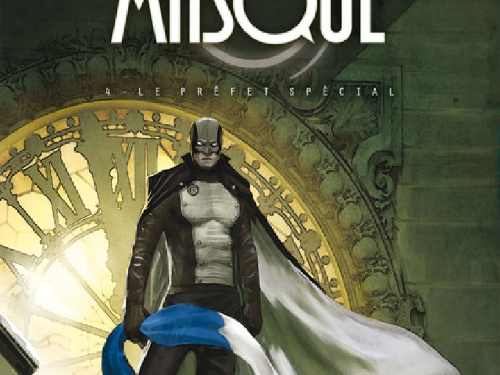 Masqué - Tome 4 - Le préfet spécial