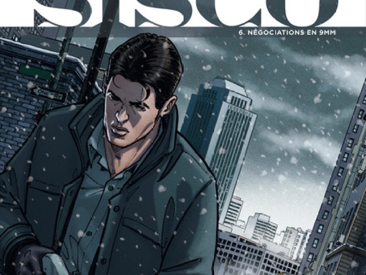 Sisco - Tome 6 - Négociations en 9 mm