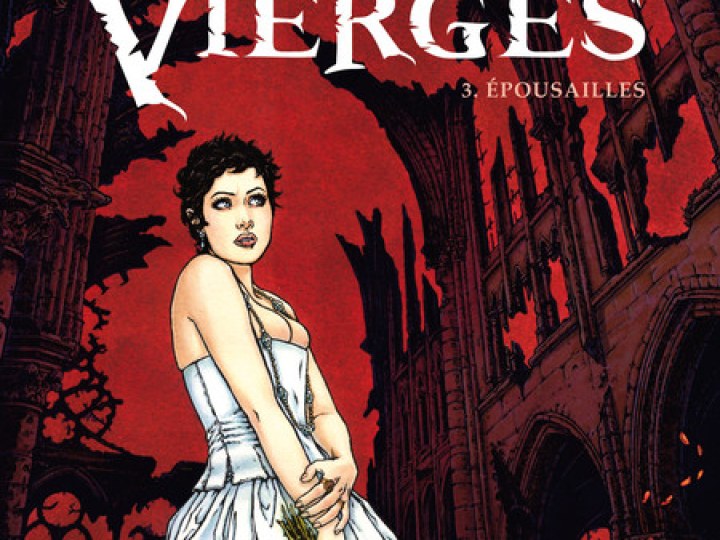 Bois des vierges (Le) - Tome 3 - Épousailles